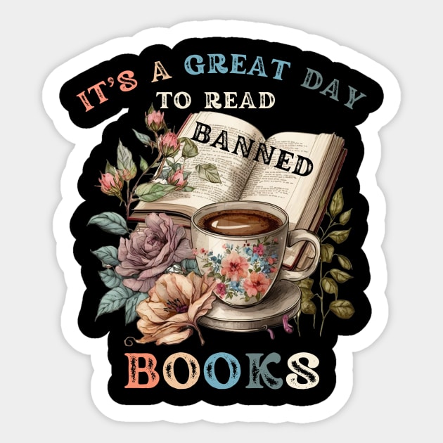 It's a Great Day to Read Banned Books Sticker by Erica's Scrap Heaven